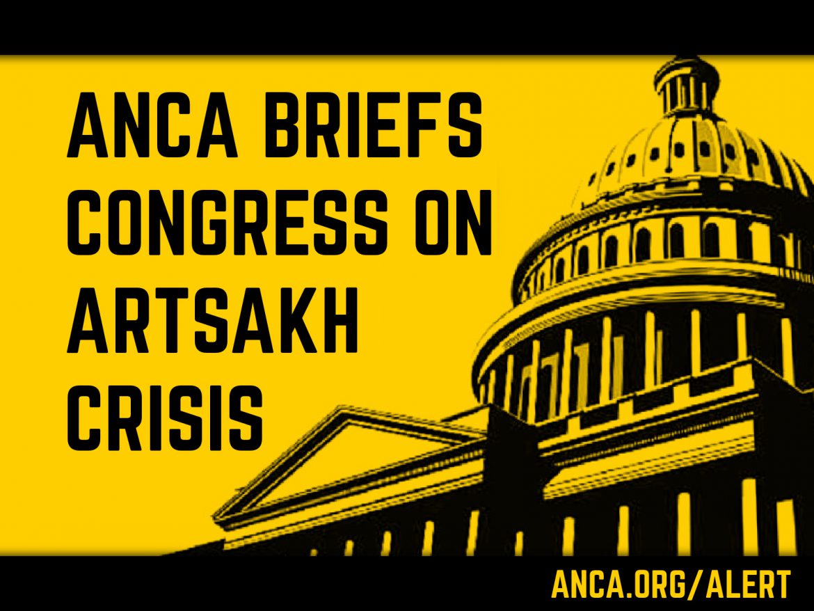 ANCA Briefs 80+ Congressional Offices on Artsakh Humanitarian Crisis