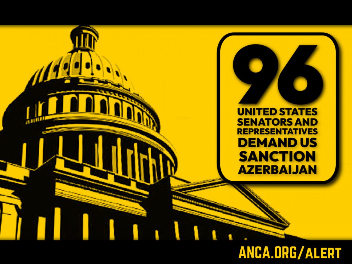 96 US Senate and House Lawmakers Call on Biden Administration to Sanction Azerbaijani Leaders for Artsakh Blockade and Attacks