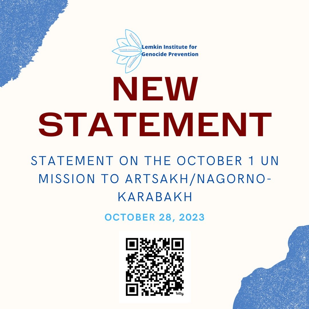 Լեմկինի Ցեղասպանութեան կանխարգելման ինստիտուտը հիասթափուած է հոկտեմբերի 1-ին ՄԱԿ-ի առաքելութեան Արցախ այցի արդիւնքներից