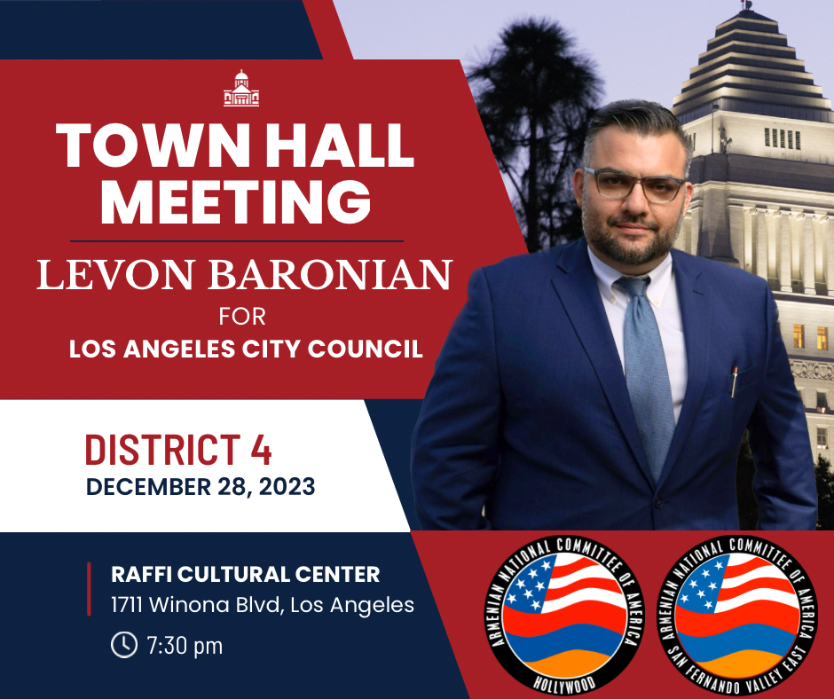 ANCA Los Angeles Chapters to Host Townhall for Los Angeles City Council District 4