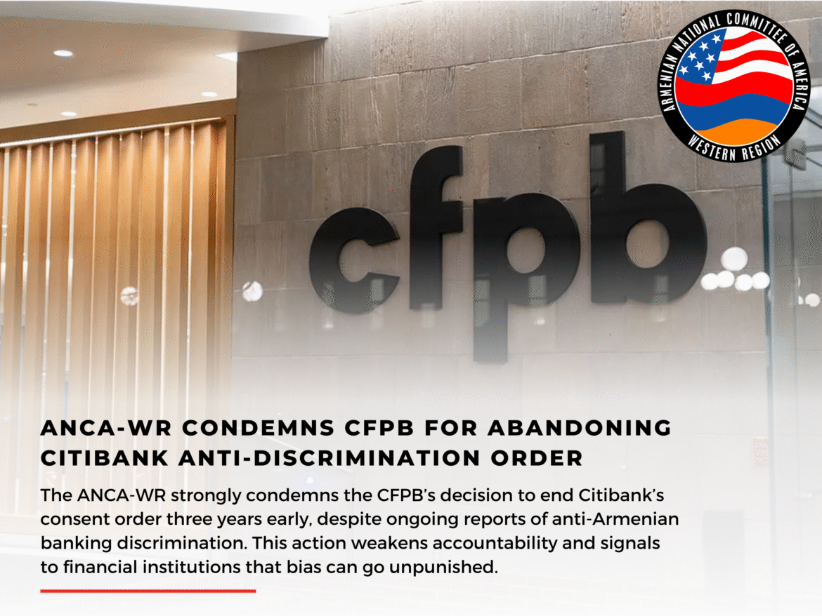ANCA-WR Condemns CFPB for Abandoning Citibank Anti-Discrimination Order