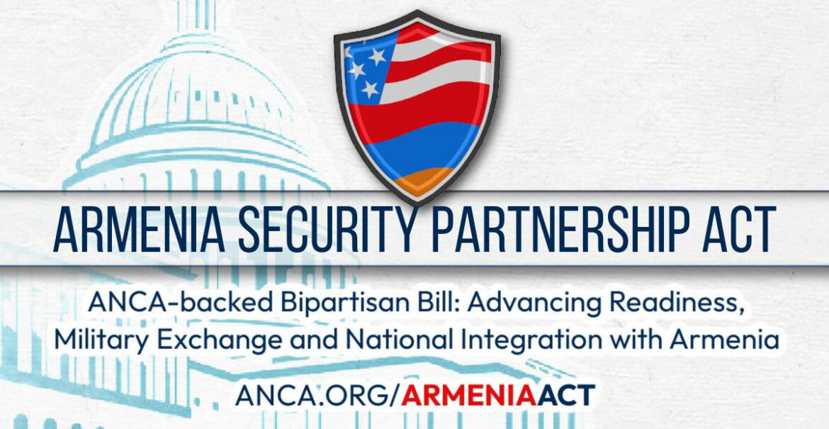 ANCA Backs ARMENIA Security Partnership Act to Hold Azerbaijan Accountable