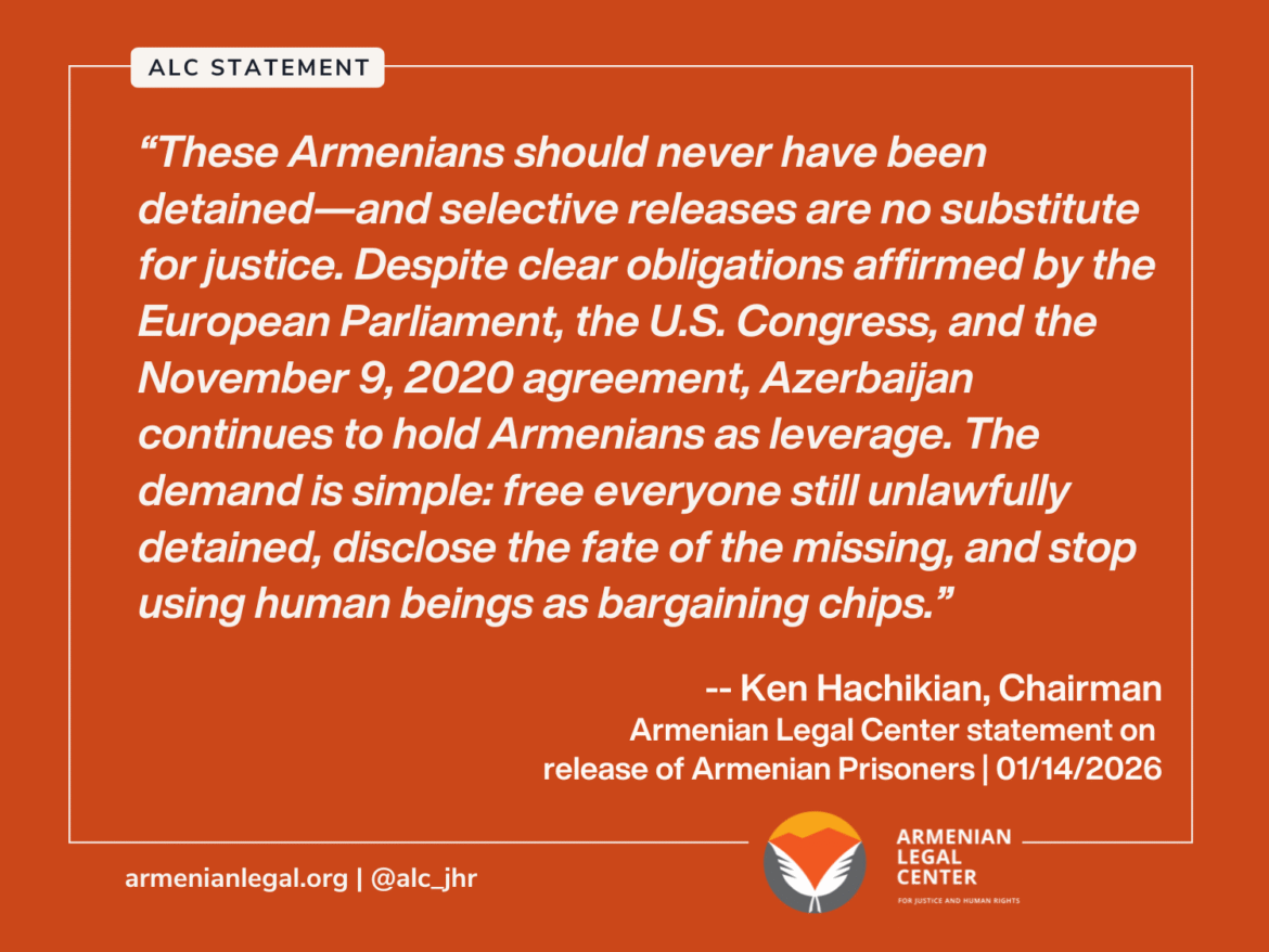 Armenian Legal Center: Release of Four Armenian Detainees Does Not Erase Years of Illegal Detention or Ongoing Hostage-Taking by Azerbaijan