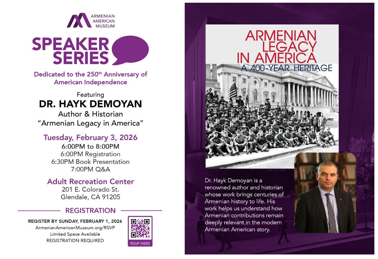Armenian American Museum to Host Speaker Series Featuring Dr. Hayk Demoyan