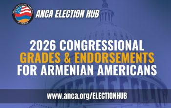 ANCA Endorses Congressional Allies; Grades Members of Congress on Pro-Armenian Priorities